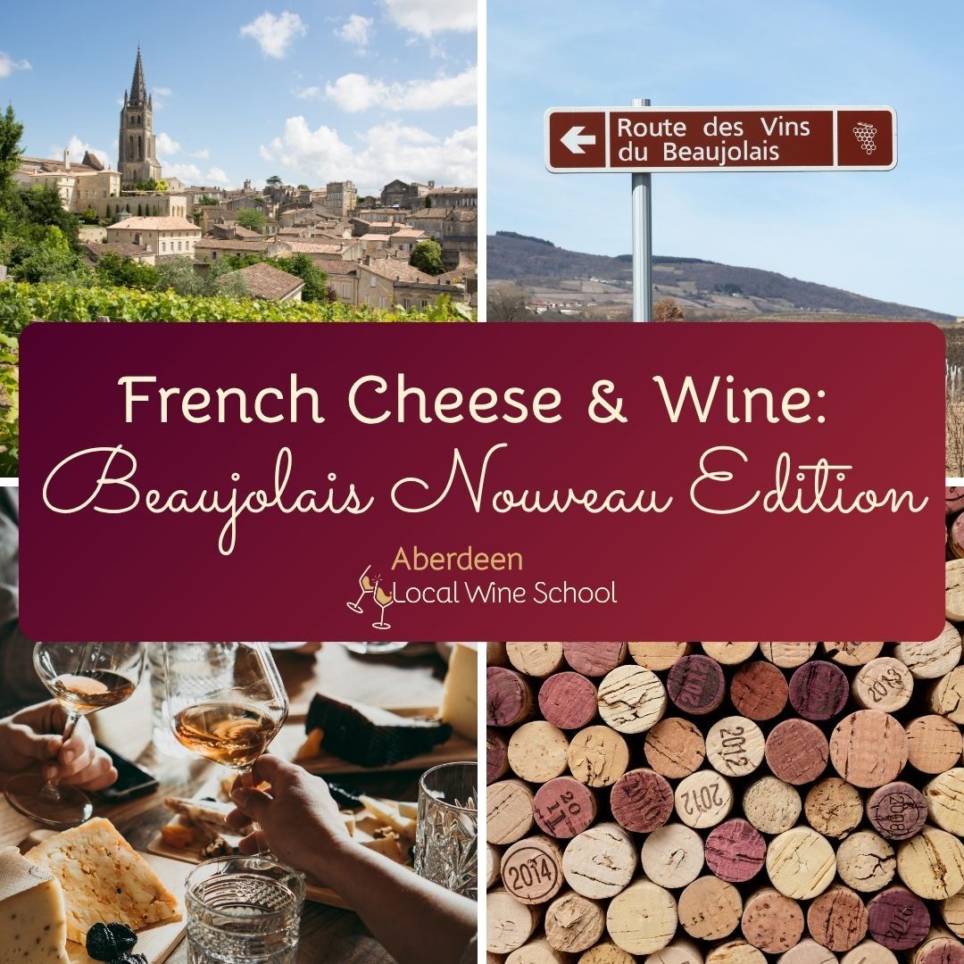 French Cheese & Wine: Beaujolais Nouveau Edition
