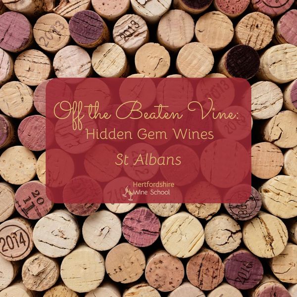Off the Beaten Vine: Hidden Gem Wines (St Albans)