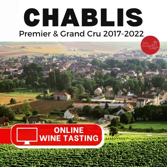 ONLINE TASTING: Fine Wine - Chablis Premier & Grand Cru 2017-2022