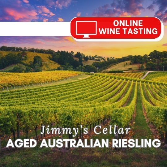 ONLINE: Jimmy's Cellar: Aged Australian Riesling with Jimmy