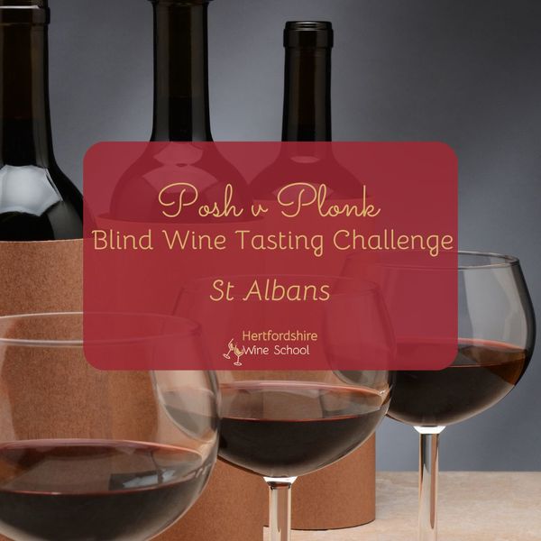 Posh v Plonk - Blind Tasting (St Albans)