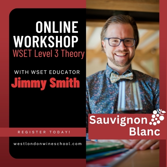 ONLINE: WSET Level 3 Theory Grape Variety Workshop: Sauvignon Blanc