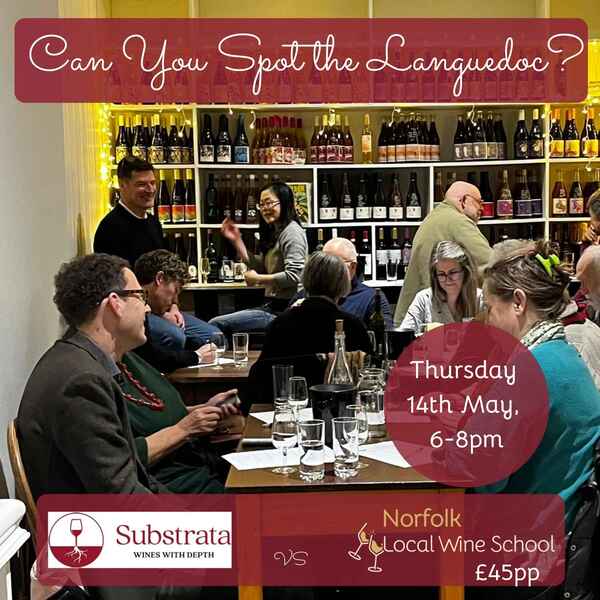 Norfolk Local Wine School x Substrata Wines: Can You Spot The Languedoc?