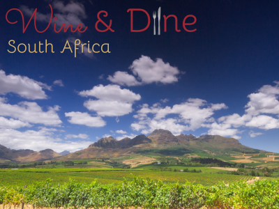 Wine & Dine; South Africa