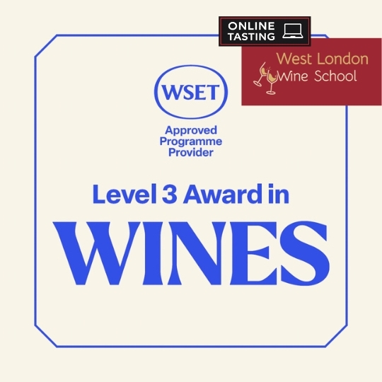 ONLINE COURSE: WSET Level 3 Award in Wines 